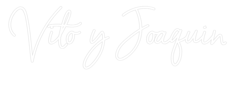 Neon personalizado: Vito y Joaquín