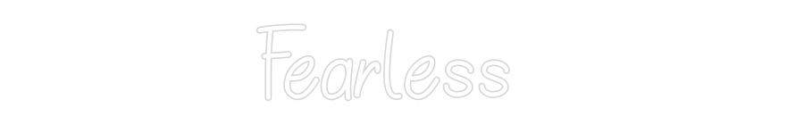 Neon personalizado: Fearless