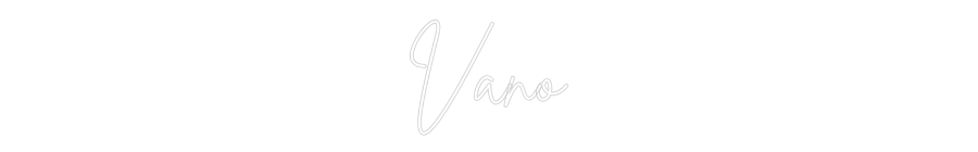 Neon personalizado: Vano