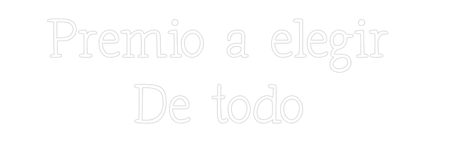 Neon personalizado: Premio a eleg...