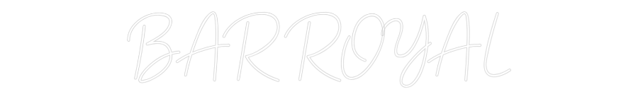 Neon personalizado: BAR ROYAL