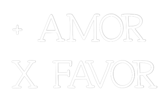 Neon personalizado: + AMOR
X FAVOR