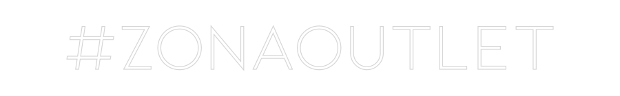 Neon personalizado: #ZonaOutlet