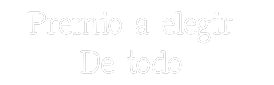 Neon personalizado: Premio a eleg...