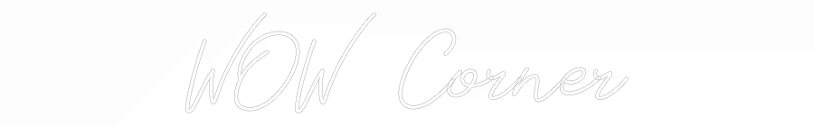 Neon personalizado: WOW Corner