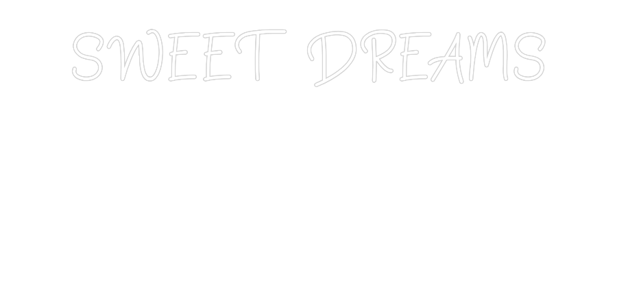 Neon personalizado: SWEET DREAMS...