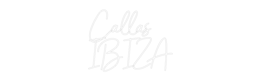 Neon personalizado: Callas 
IBIZA