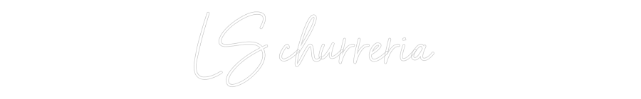 Neon personalizado: LS churreria