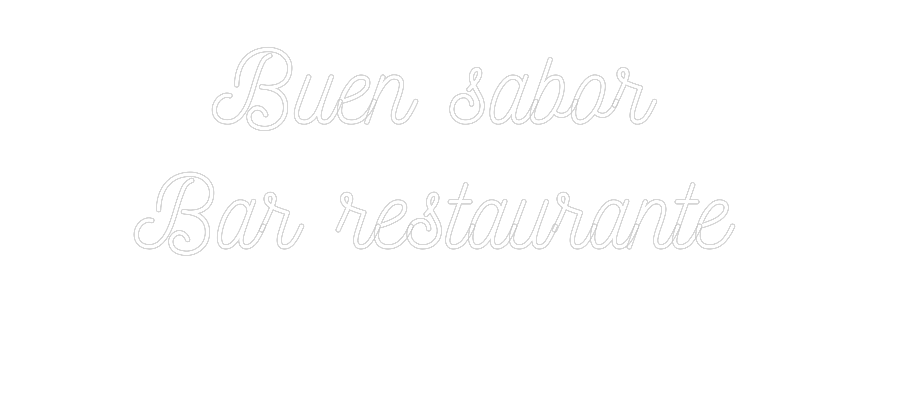 Neon personalizado: Buen sabor 
...