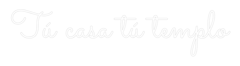 Neon personalizado: Tú casa tú te...