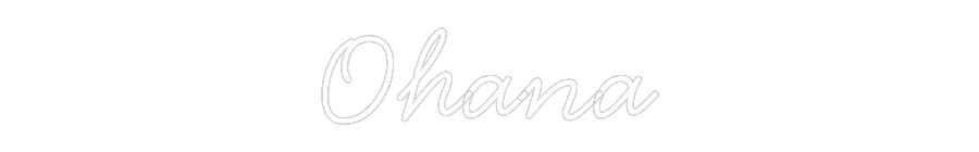 Neon personalizado: Ohana