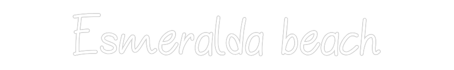 Neon personalizado: Esmeralda beach