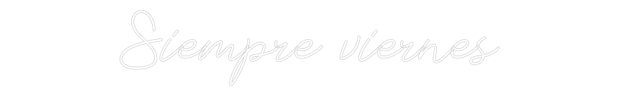 Neon personalizado: Siempre viernes