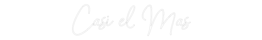 Neon personalizado: Casi el Mas