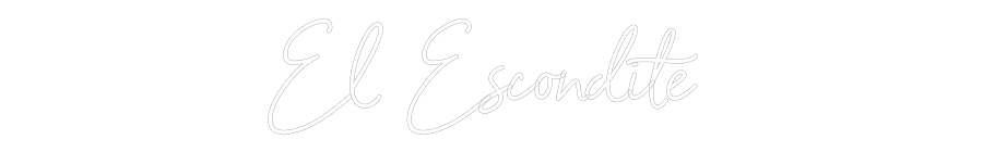 Neon personalizado: El Escondite