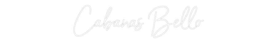 Neon personalizado: Cabañas Bello