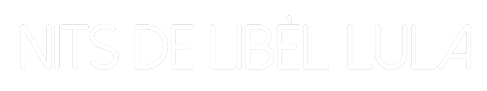 Neon personalizado: NITS DE LIBÈL...