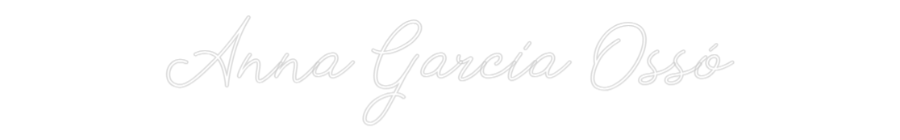 Neon personalizado: Anna Garcia O...