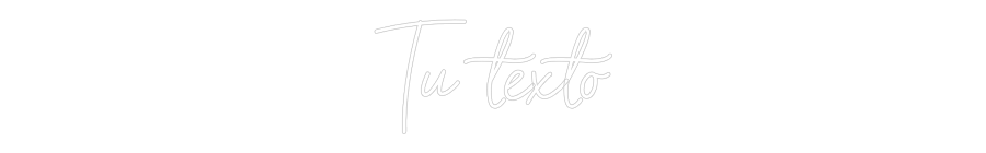 Neon personalizado: Tu texto