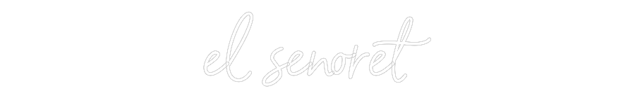 Neon personalizado: el señoret