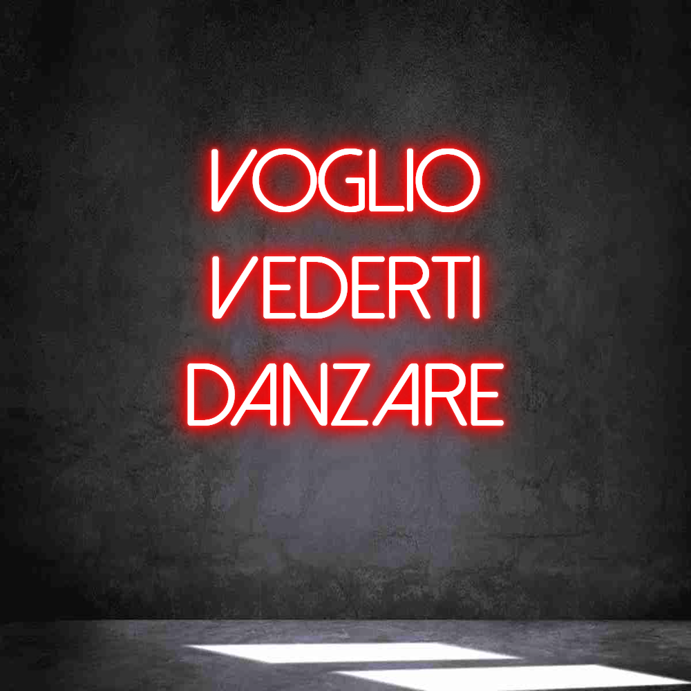 Neon personalizado: VOGLIO
VEDER...