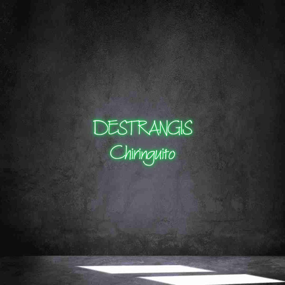 Neon personalizado: DESTRANGIS
C...