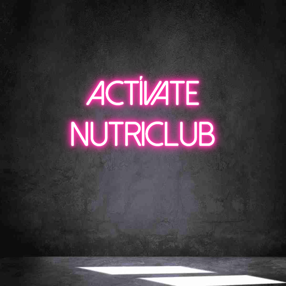 Neon personalizado: ACTÍVATE
Nut...