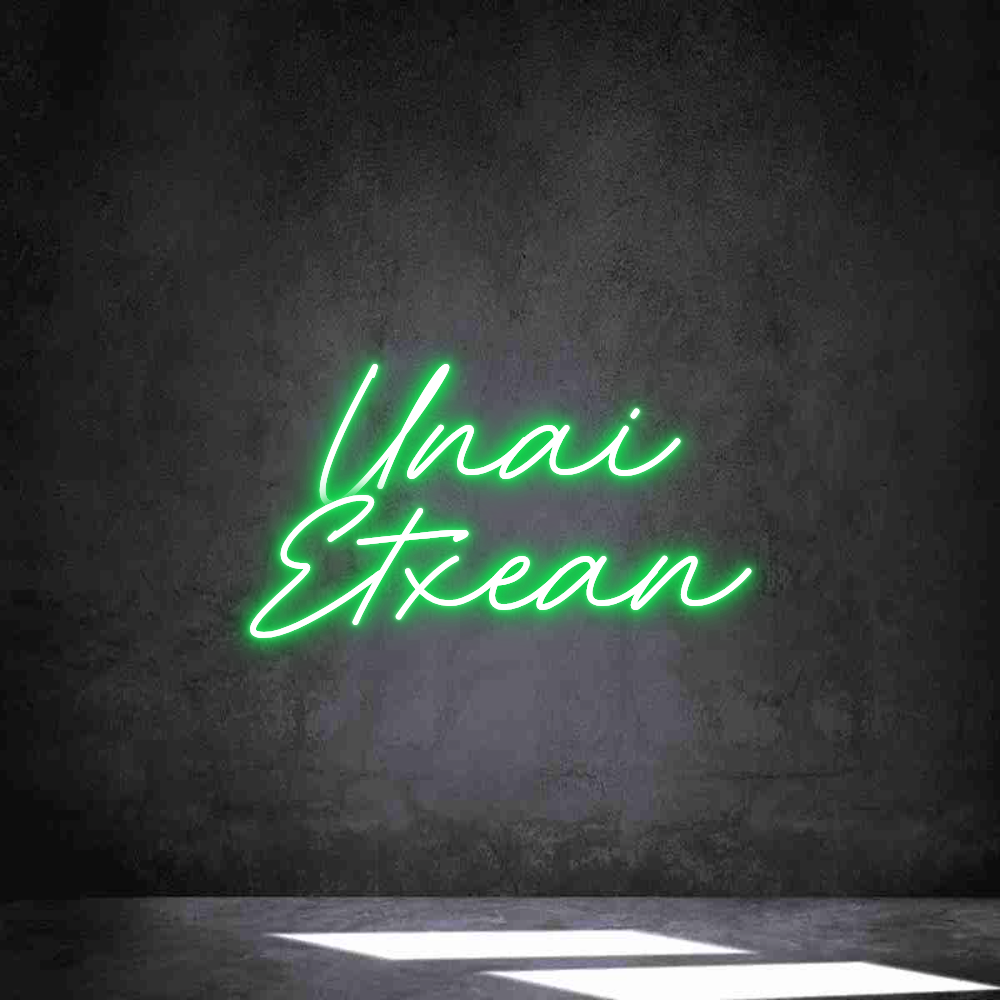 Neon personalizado: Unai
Etxean