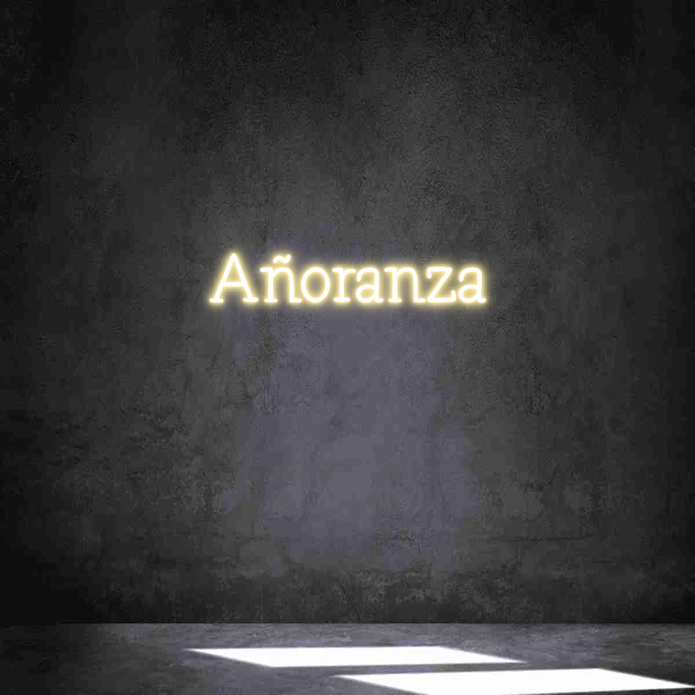 Neon personalizado: Añoranza