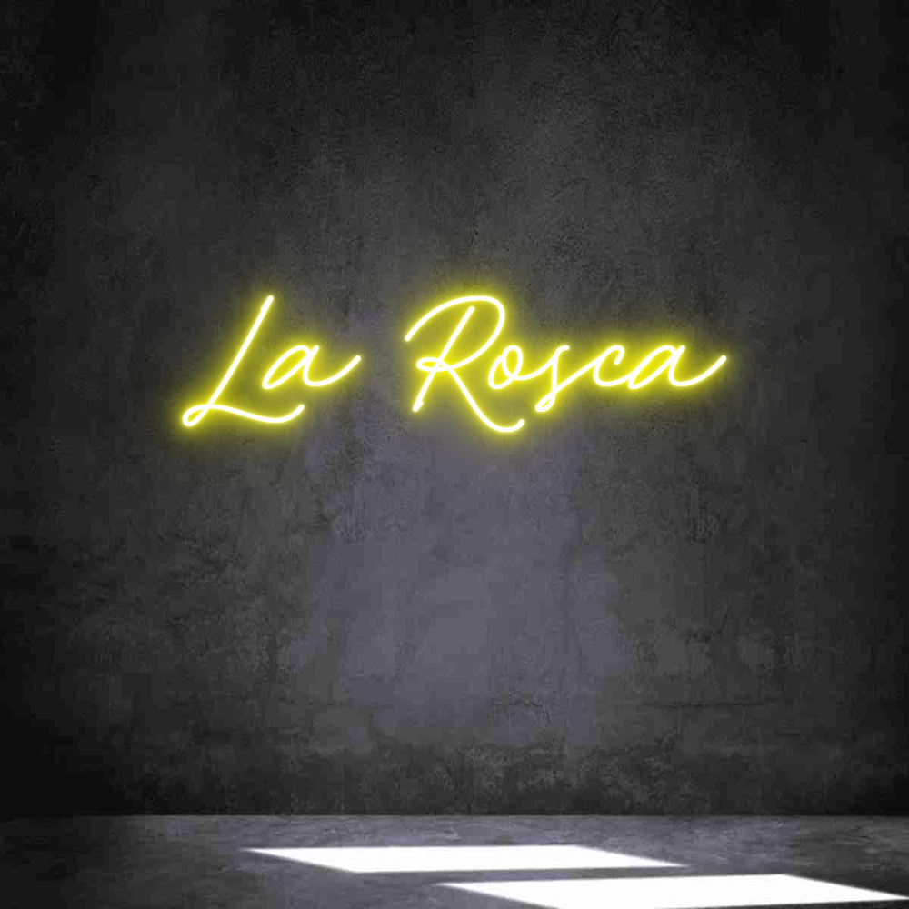 Neon personalizado: La Rosca