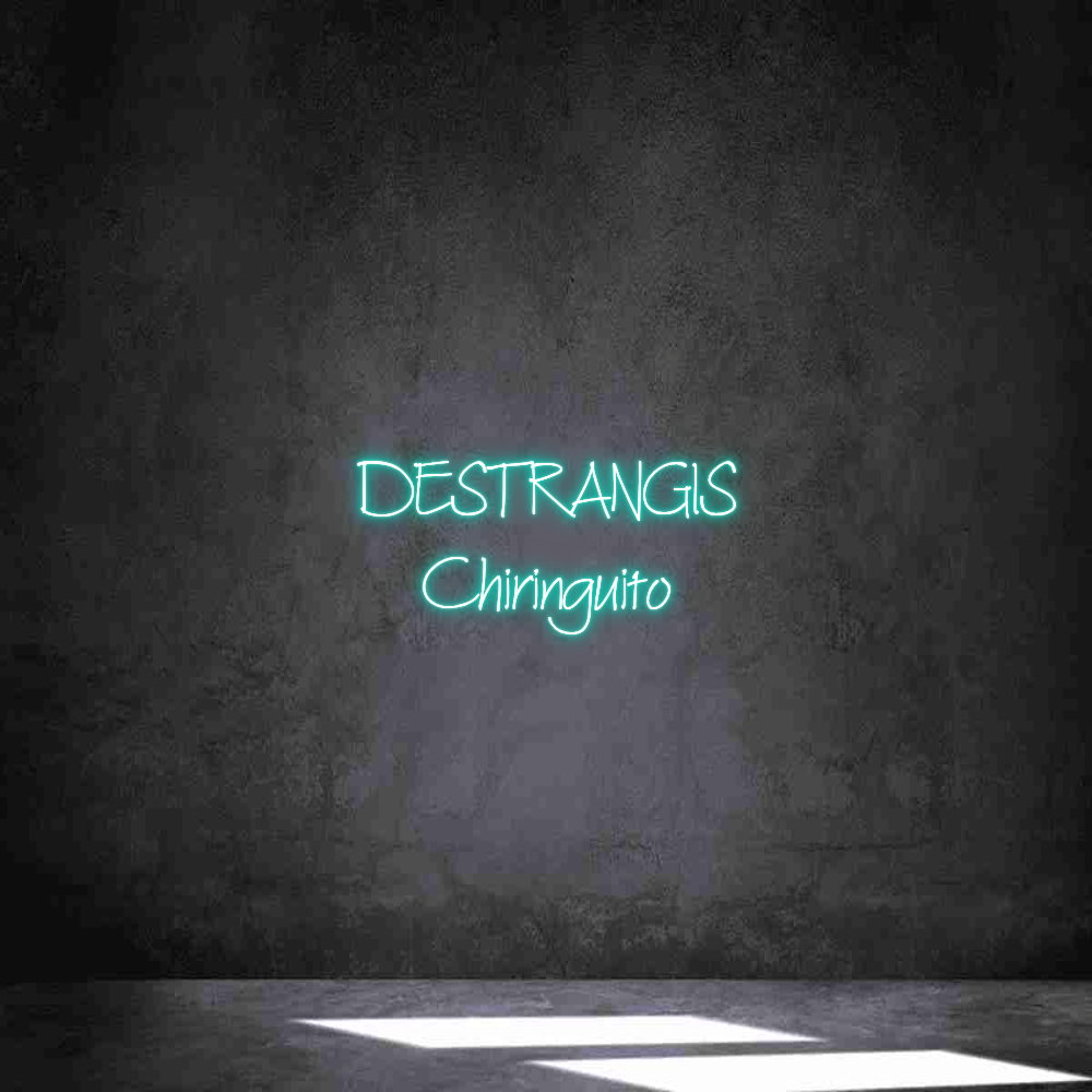 Neon personalizado: DESTRANGIS
C...