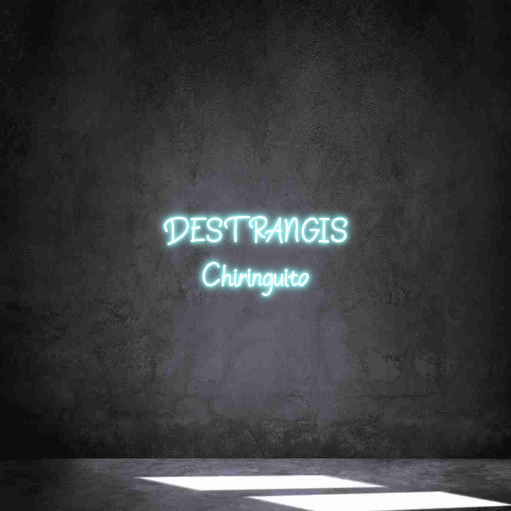 Neon personalizado: DESTRANGIS
C...