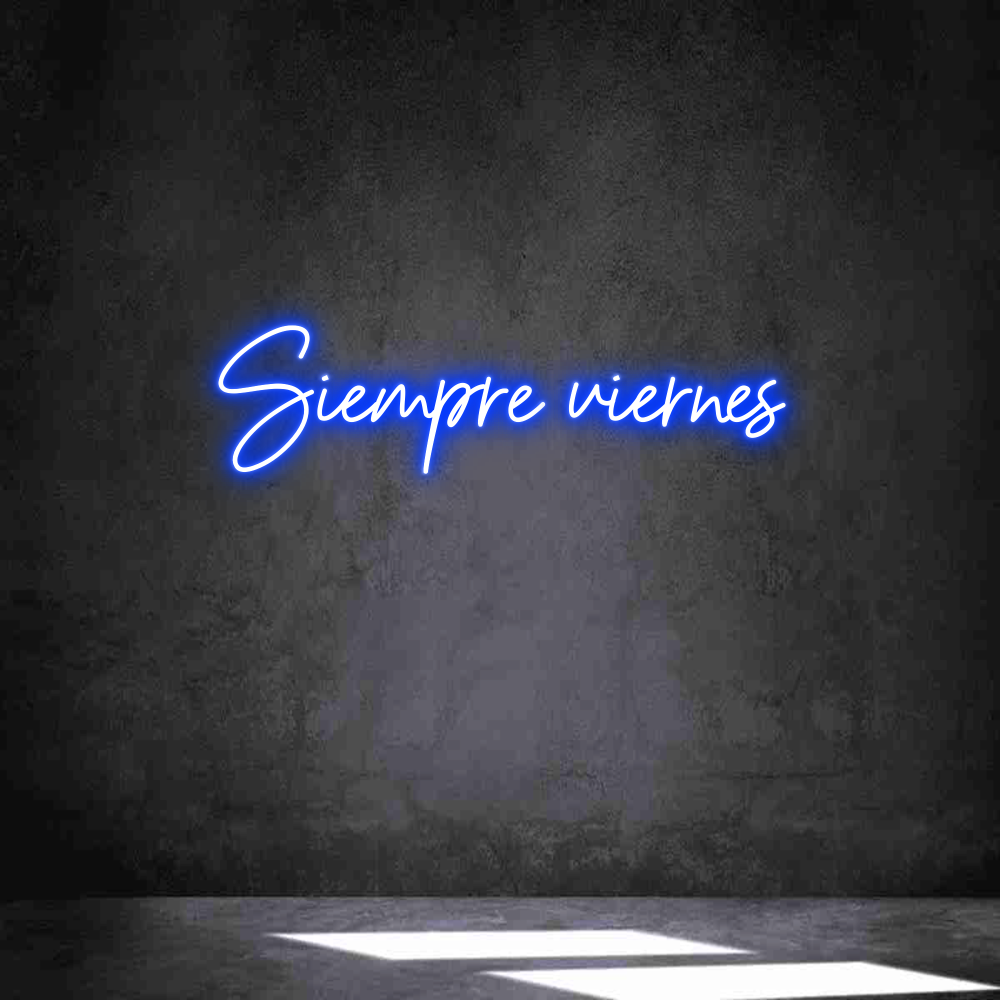 Neon personalizado: Siempre viernes