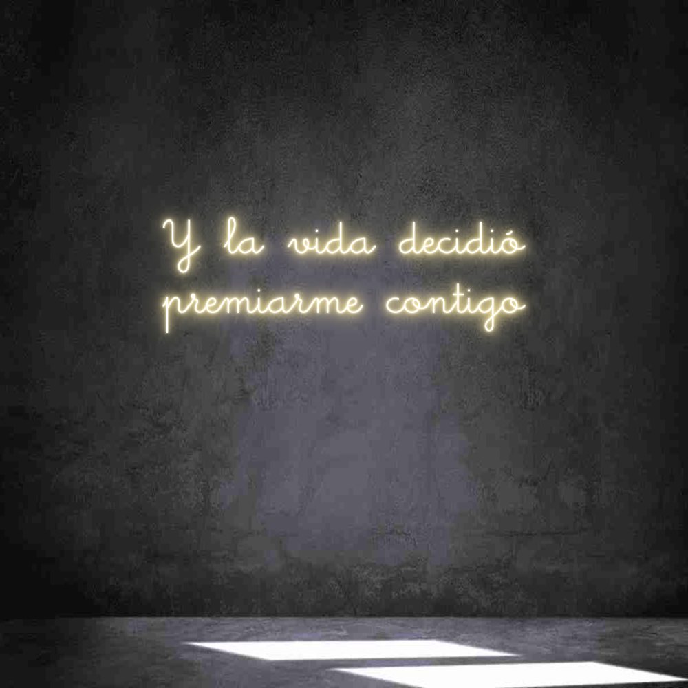 Neon personalizado:  Y la vida de...