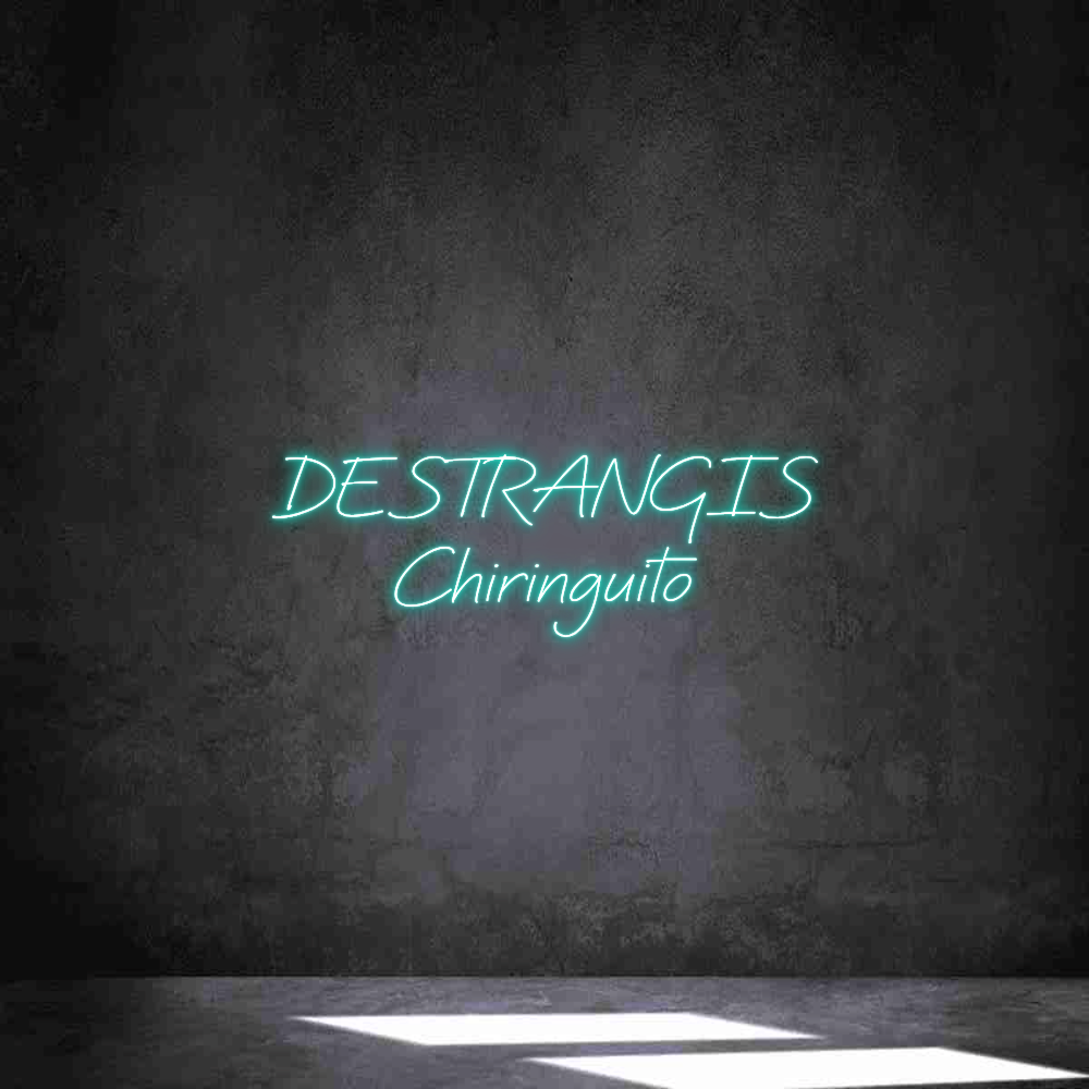 Neon personalizado: DESTRANGIS
C...