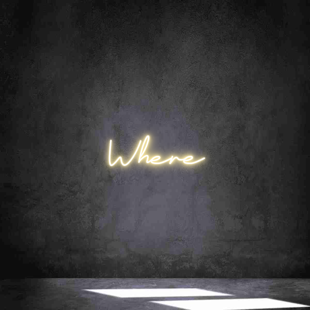 Neon personalizado: Where