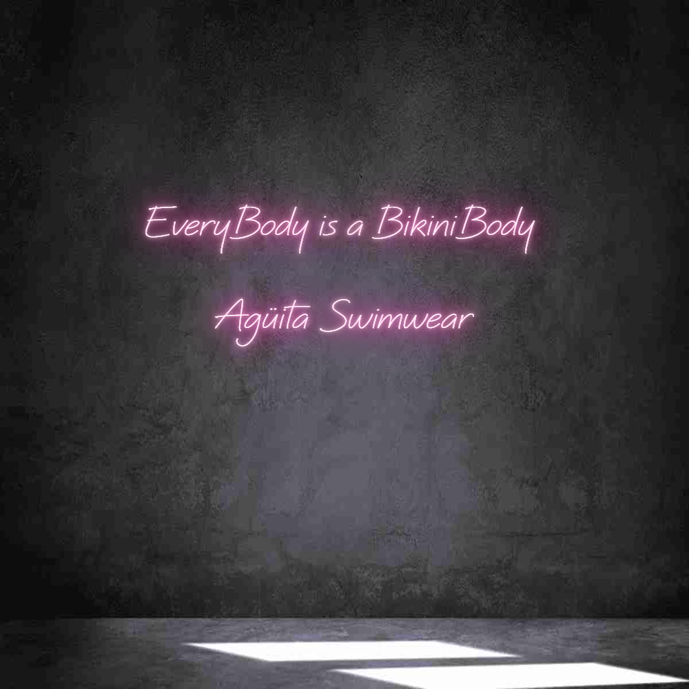 Neon personalizado: EveryBody is ...