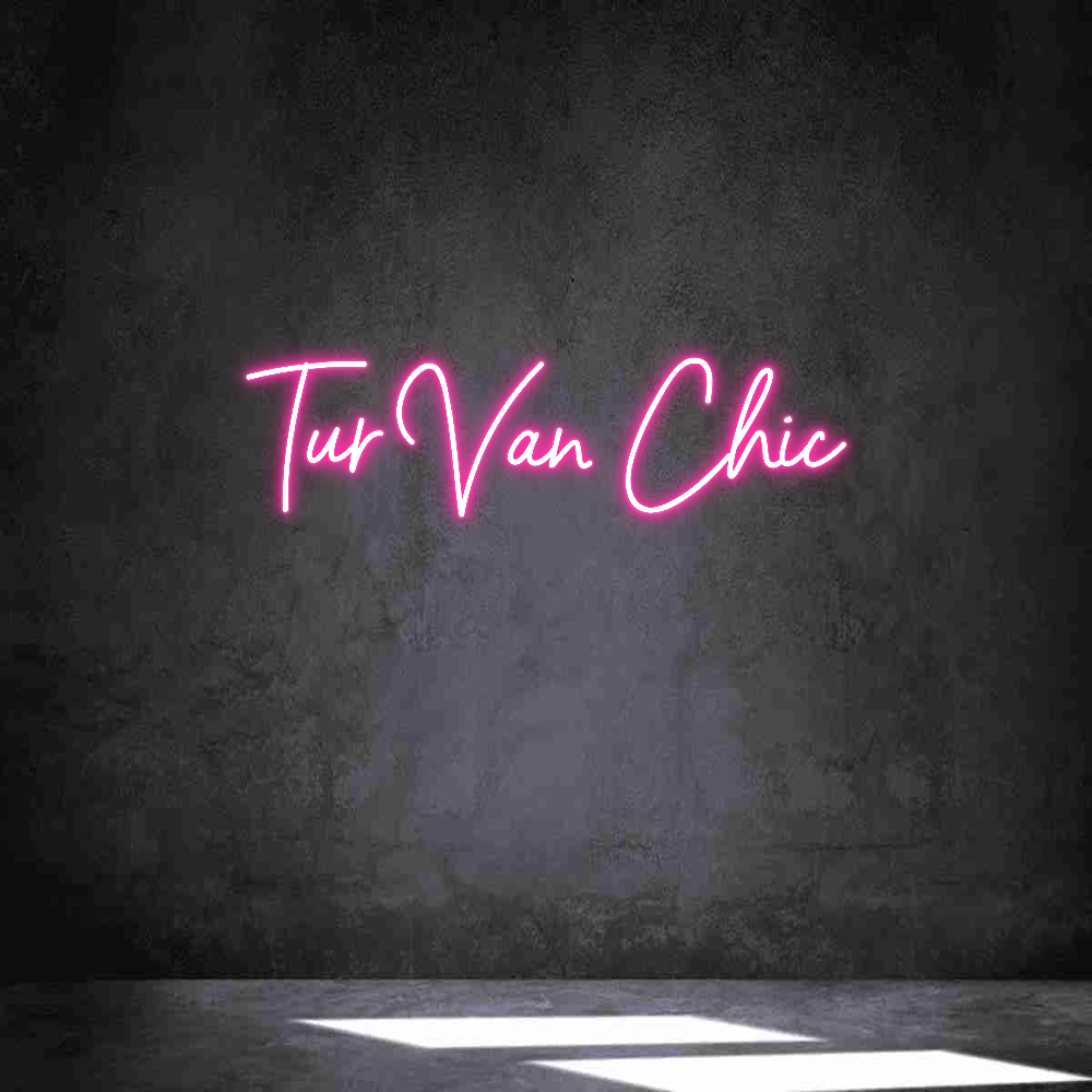 Neon personalizado: Tur Van Chic