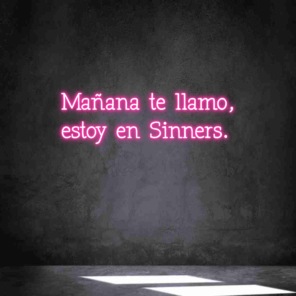 Neon personalizado: Mañana te lla...