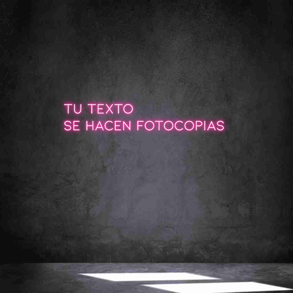 Neon personalizado: Tu texto
SE ...