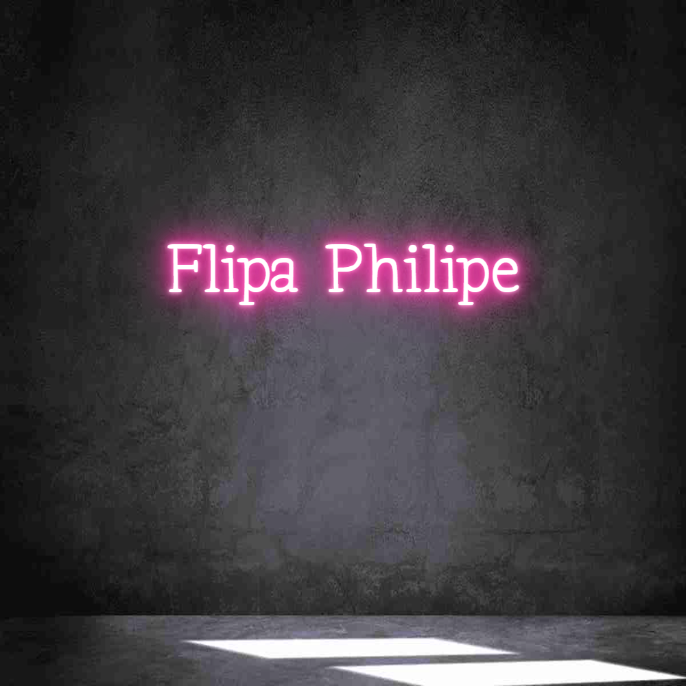 Neon personalizado: Flipa Philipe