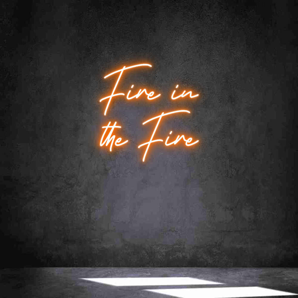 Neon personalizado: Fire in
the ...