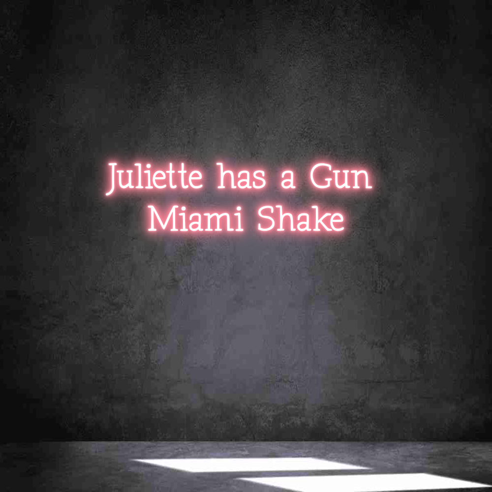 Neon personalizado: Juliette has ...
