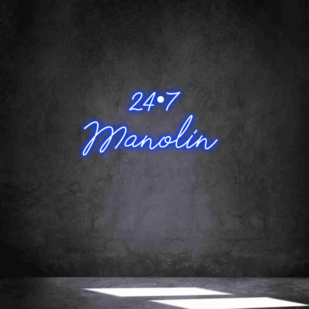 Neon personalizado: 24•7
Manolin