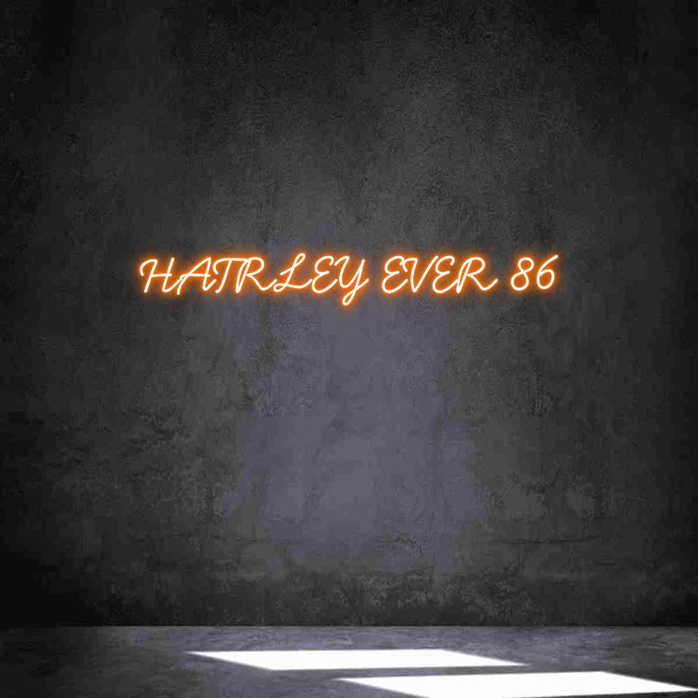 Neon personalizado: HATRLEY EVER 86