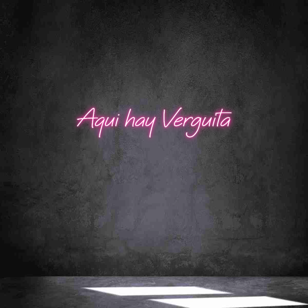 Neon personalizado: Aqui hay Verg...