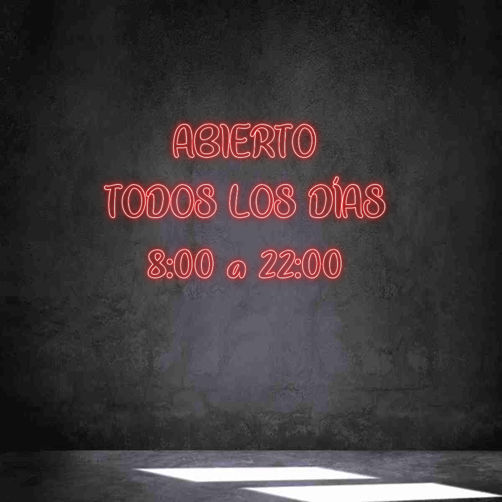 Neon personalizado: ABIERTO 
TOD...