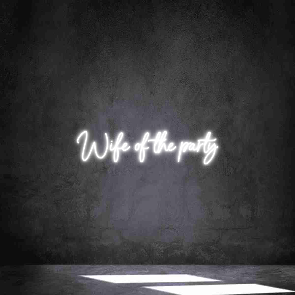 Neon personalizado: Wife of the p...