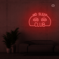 Cartel neon No Sleep Club