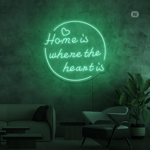 Cartel neon home is where the heart is